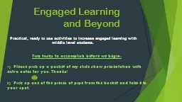 Engaged Learning and Beyond