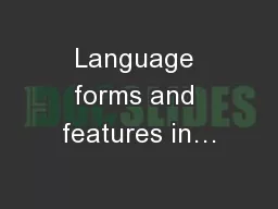 Language forms and features in…