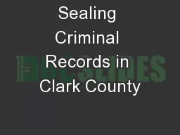Sealing Criminal Records in Clark County