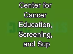 Appalachian Center for Cancer Education, Screening, and Sup