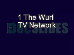 1 The Wurl TV Network