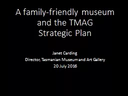 A family-friendly museum and the TMAG