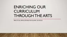 Enriching our curriculum through the arts
