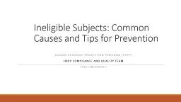 Ineligible Subjects: Common Causes, and Tips for Prevention