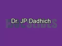 Dr. JP Dadhich