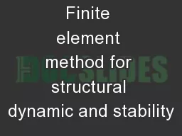 Finite element method for structural dynamic and stability