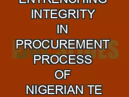 ENTRENCHING INTEGRITY IN PROCUREMENT PROCESS OF NIGERIAN TE