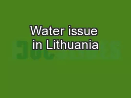 Water issue in Lithuania