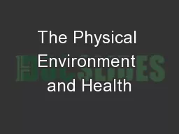 The Physical Environment and Health