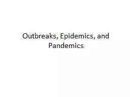 Outbreaks, Epidemics, and Pandemics