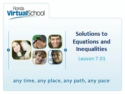 Solutions to Equations and Inequalities