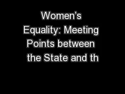 Women’s Equality: Meeting Points between the State and th