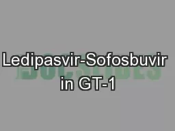 Ledipasvir-Sofosbuvir in GT-1