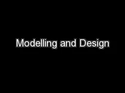 Modelling and Design