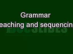 Grammar teaching and sequencing