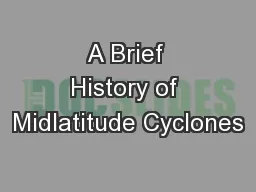 A Brief History of Midlatitude Cyclones