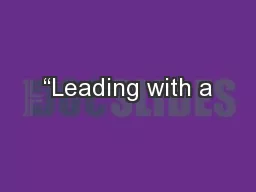 “Leading with a