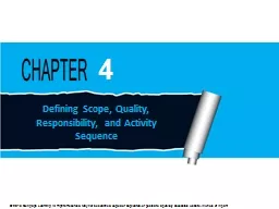 Defining Scope, Quality, Responsibility, and Activity Seque