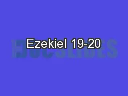 Ezekiel 19-20