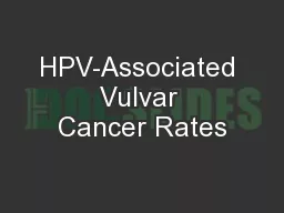 HPV-Associated Vulvar Cancer Rates