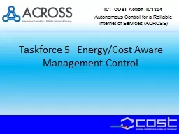 Taskforce 5   Energy/Cost Aware Management Control