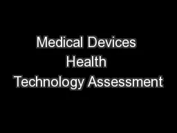 Medical Devices Health Technology Assessment