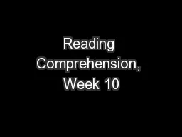 Reading Comprehension, Week 10