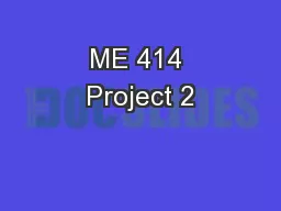 ME 414 Project 2