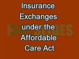 Health Insurance Exchanges under the Affordable Care Act