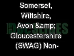 Somerset, Wiltshire, Avon & Gloucestershire (SWAG) Non-