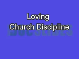 Loving Church Discipline
