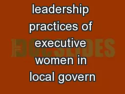 The leadership practices of executive women in local govern
