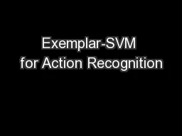 Exemplar-SVM for Action Recognition