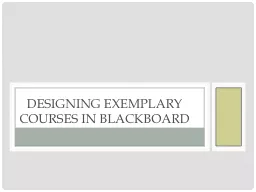 Designing Exemplary Courses in Blackboard