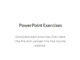 PowerPoint Exercises