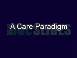 A Care Paradigm