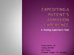 Expediting a patient’s admission experience