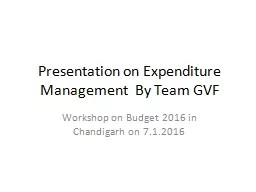 Presentation on Expenditure Management  By Team GVF
