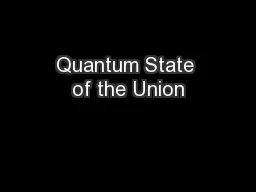 Quantum State of the Union