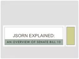 An overview of Senate Bill 10