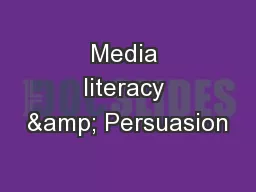 Media literacy & Persuasion