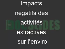 Impacts négatifs des activités extractives sur l’enviro