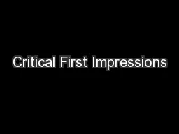 Critical First Impressions
