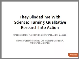 They Blinded Me With Science:  Turning Qualitative Researc