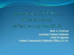 Sentencing Guidelines Amendments