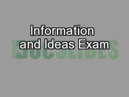 Information and Ideas Exam