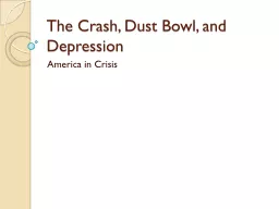 The Crash, Dust Bowl, and Depression
