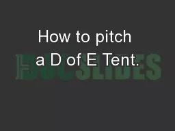 How to pitch a D of E Tent.