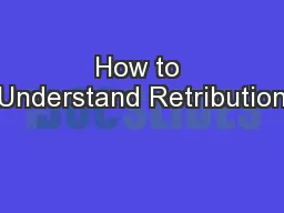 How to Understand Retribution
