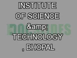 CORPORATE INSTITUTE OF SCIENCE & TECHNOLOGY , BHOPAL